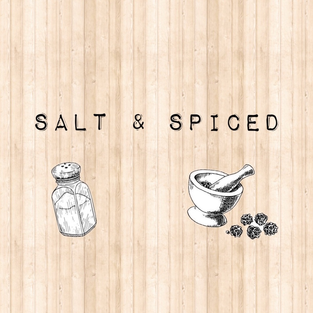 Welcome to Salt & Spiced🧂⚡️